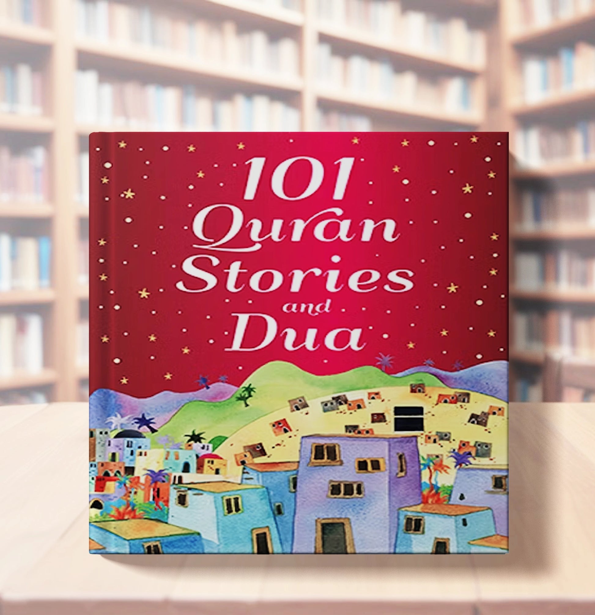101 Quran Stories and Dua By Saniyasnain Khan - Buy Islamic Books Online