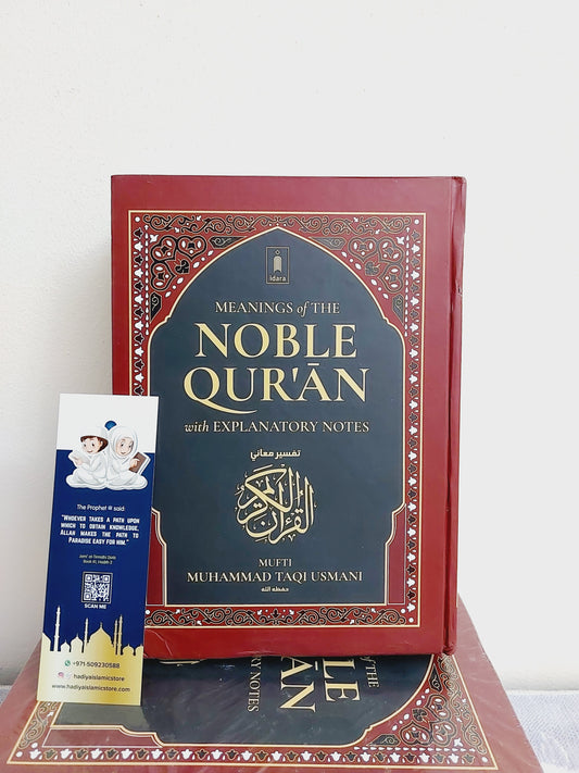 Meanings of the Noble Quran with Explanatory Notes by Mufti Muhammad Taqi Usmani