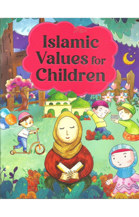 Islamic Values for Children - Buy Islamic Books Online