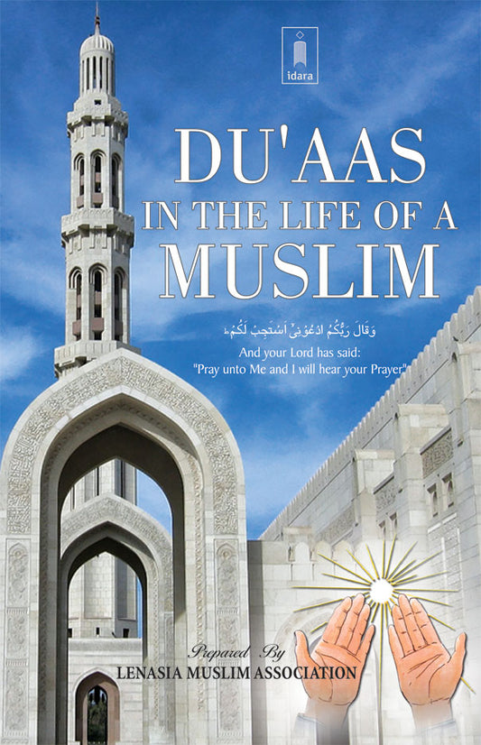 Duas in the Life of a Muslim by: Lenasia Muslim Association - Buy Islamic Books Online