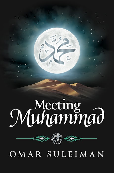 A Guide to the Lives of the Sahabah: “Meeting Prophet Muhammad”