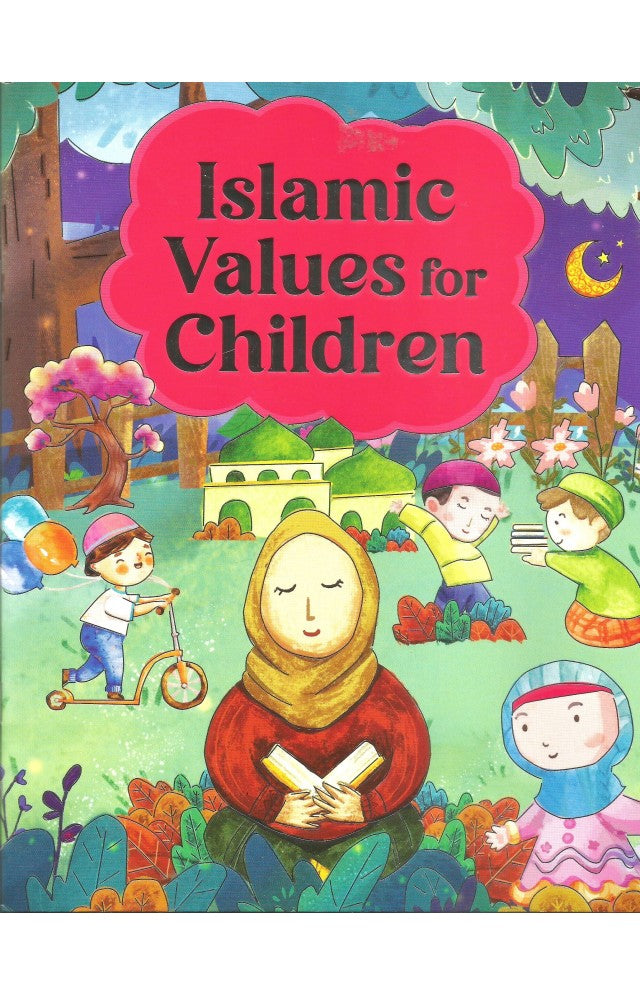 Islamic Values for Children - Buy Islamic Books Online