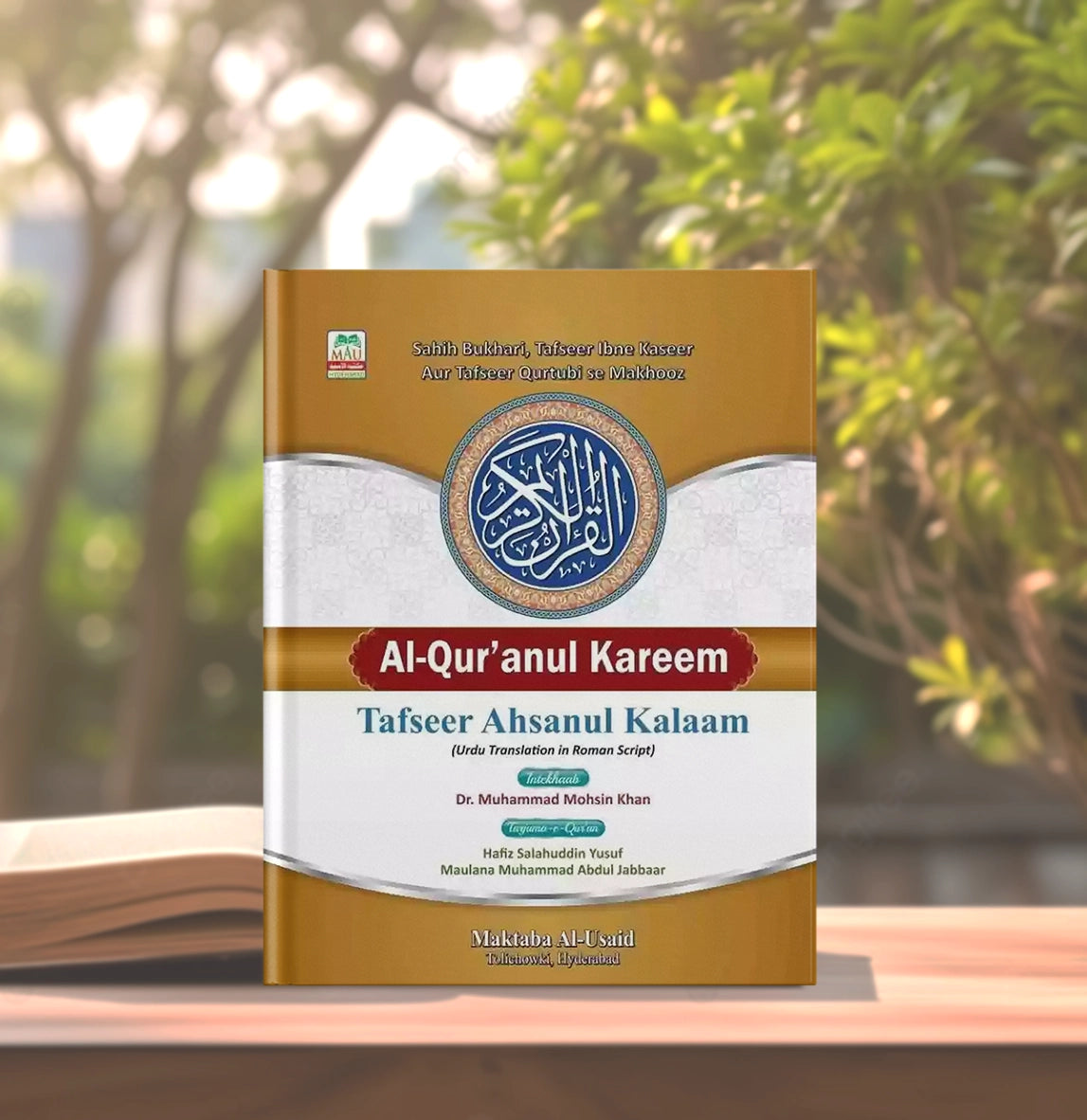 Al-Qur'anul Kareem ( Tafseer Ahsanul Kalaam ) Urdu Translation In Roman Script Indian Good Printed Quality  (Hardcover, Dr. Muhammad Mohsin Khan) - Buy Islamic Books Online