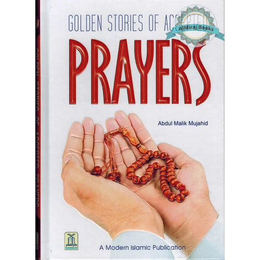 Golden Stories of Accepted Prayers Darussalam