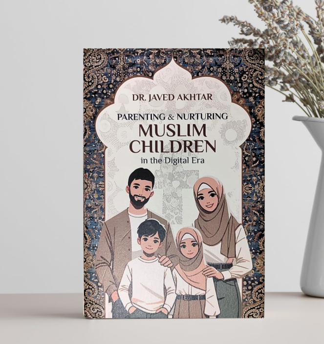 Parenting and Nurturing Muslim Children in the Digital Era Darussalam